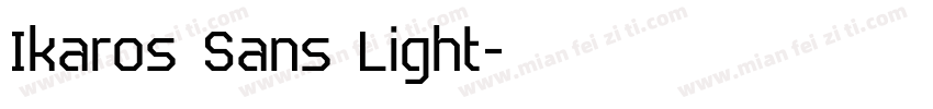 Ikaros Sans Light字体转换